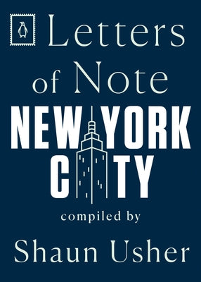 Letters of Note: New York City by Usher, Shaun