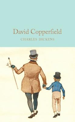 David Copperfield by Dickens, Charles