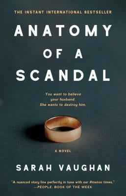 Anatomy of a Scandal by Vaughan, Sarah