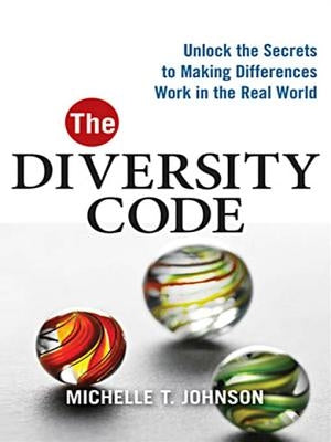 The Diversity Code by Johnson, Michelle T.