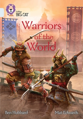 Warriors of the World: Band 17/Diamond by Hubbard, Ben