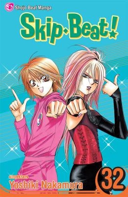 Skip Beat!, Volume 32 by Nakamura, Yoshiki