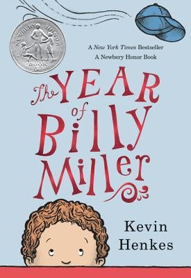The Year of Billy Miller by Henkes, Kevin