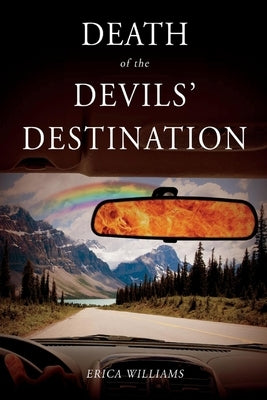 Death of the Devils' Destination by Williams, Erica