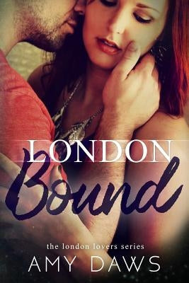 London Bound by Daws, Amy