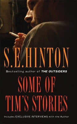 Some of Tim's Stories by Hinton, S. E.