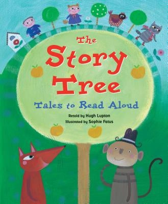 The Story Tree by Lupton, Hugh