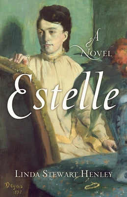 Estelle by Henley, Linda Stewart