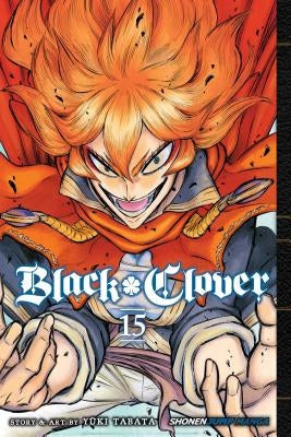 Black Clover, Vol. 15, Volume 15 by Tabata, Yuki