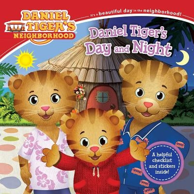 Daniel Tiger's Day and Night [With Stickers] by Cassel, Alexandra
