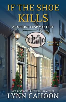 If the Shoe Kills by Cahoon, Lynn