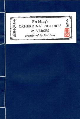 P'u Ming's Oxherding Pictures and Verses, 2nd Edition by Pine, Red