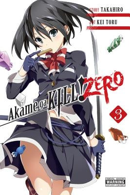 Akame Ga Kill! Zero, Volume 3 by Takahiro