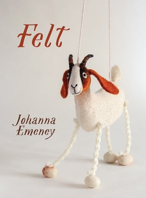 Felt by Emeney, Johanna