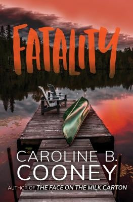 Fatality by Cooney, Caroline B.