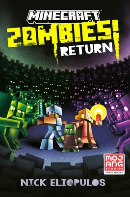 Minecraft: Zombies Return! by Eliopulos, Nick