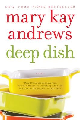 Deep Dish by Andrews, Mary Kay