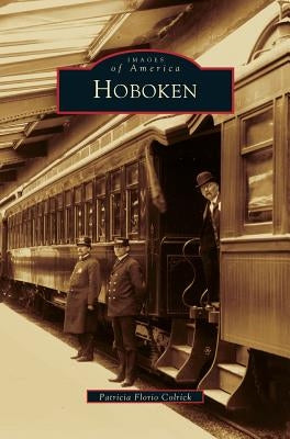 Hoboken by Colrick, Patricia Florio