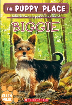 Biggie (the Puppy Place #60), Volume 60 by Miles, Ellen