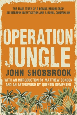 Operation Jungle by Shobbrook, John
