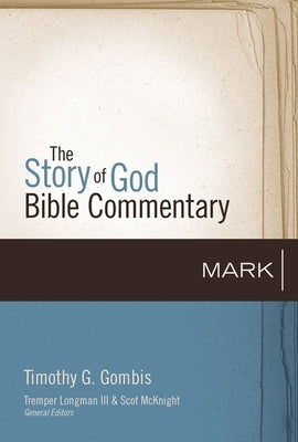 Mark by Gombis, Timothy