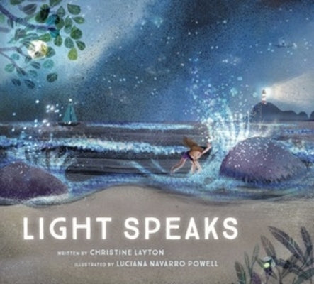 Light Speaks by Layton, Christine