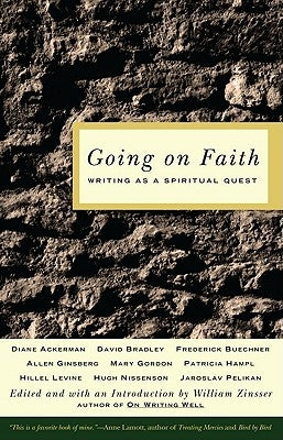 Going on Faith by Zinsser, William