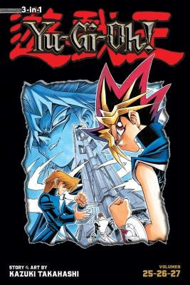 Yu-Gi-Oh! (3-In-1 Edition), Vol. 9, Volume 9: Includes Vols. 25, 26 & 27 by Takahashi, Kazuki