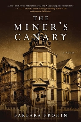 The Miner's Canary by Pronin, Barbara