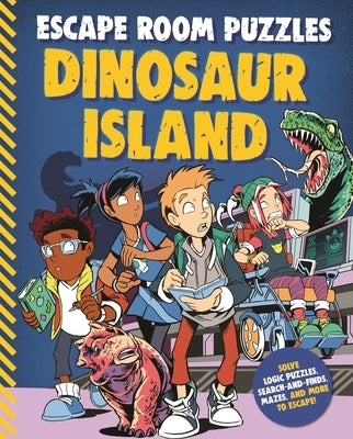 Escape Room Puzzles: Dinosaur Island by Kingfisher Books