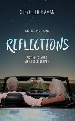 Reflections by Jerolaman, Steven