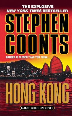 Hong Kong: A Jake Grafton Novel by Coonts, Stephen