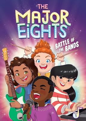 The Major Eights 1: Battle of the Bands, Volume 1 by Reed, Melody