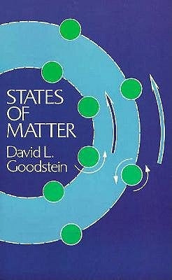 States of Matter by Goodstein, David L.