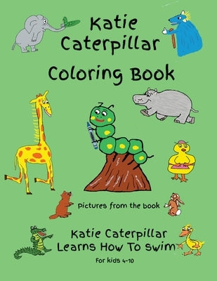 Katie Caterpillar Coloring Book by Sheehan, Jennifer