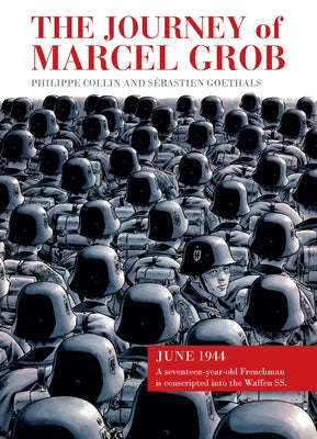 The Journey of Marcel Grob by Collin, Philippe