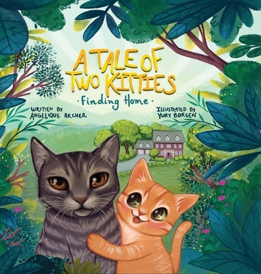 A Tale of Two Kitties by Archer, Angelique