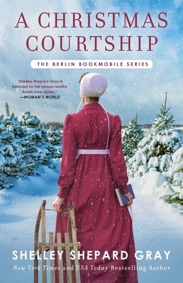 A Christmas Courtship, 3 by Gray, Shelley Shepard