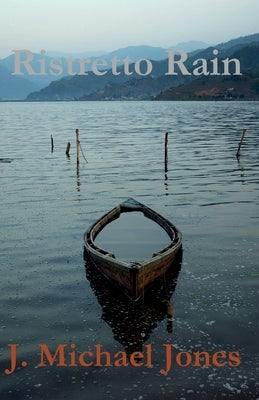 Ristretto Rain by Jones, J. Michael Michael