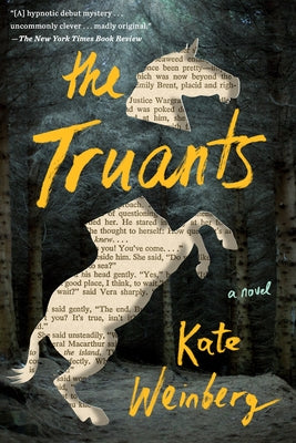 The Truants by Weinberg, Kate