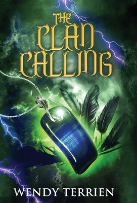 The Clan Calling: Chronicle Two-Sadie in the Adventures of Jason Lex by Terrien, Wendy