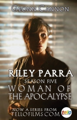 Woman of the Apocalypse by Cannon, Geonn