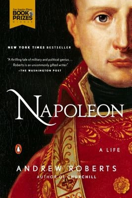 Napoleon: A Life by Roberts, Andrew
