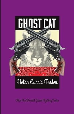 Ghost Cat by Foster, Helen Currie