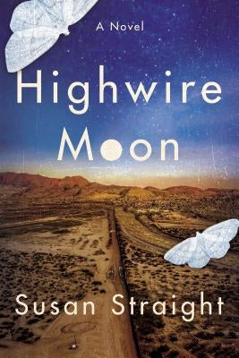 Highwire Moon by Straight, Susan
