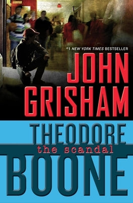 The Scandal by Grisham, John