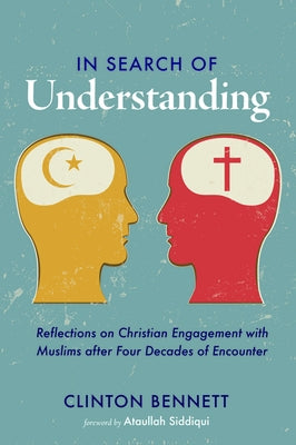 In Search of Understanding by Bennett, Clinton