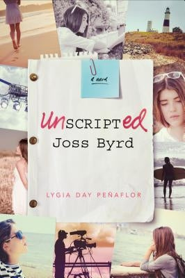 Unscripted Joss Byrd by Penaflor, Lygia Day