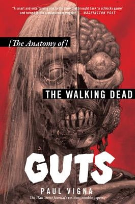 Guts by Vigna, Paul