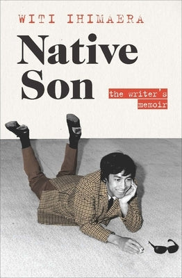 Native Son by Ihimaera, Witi